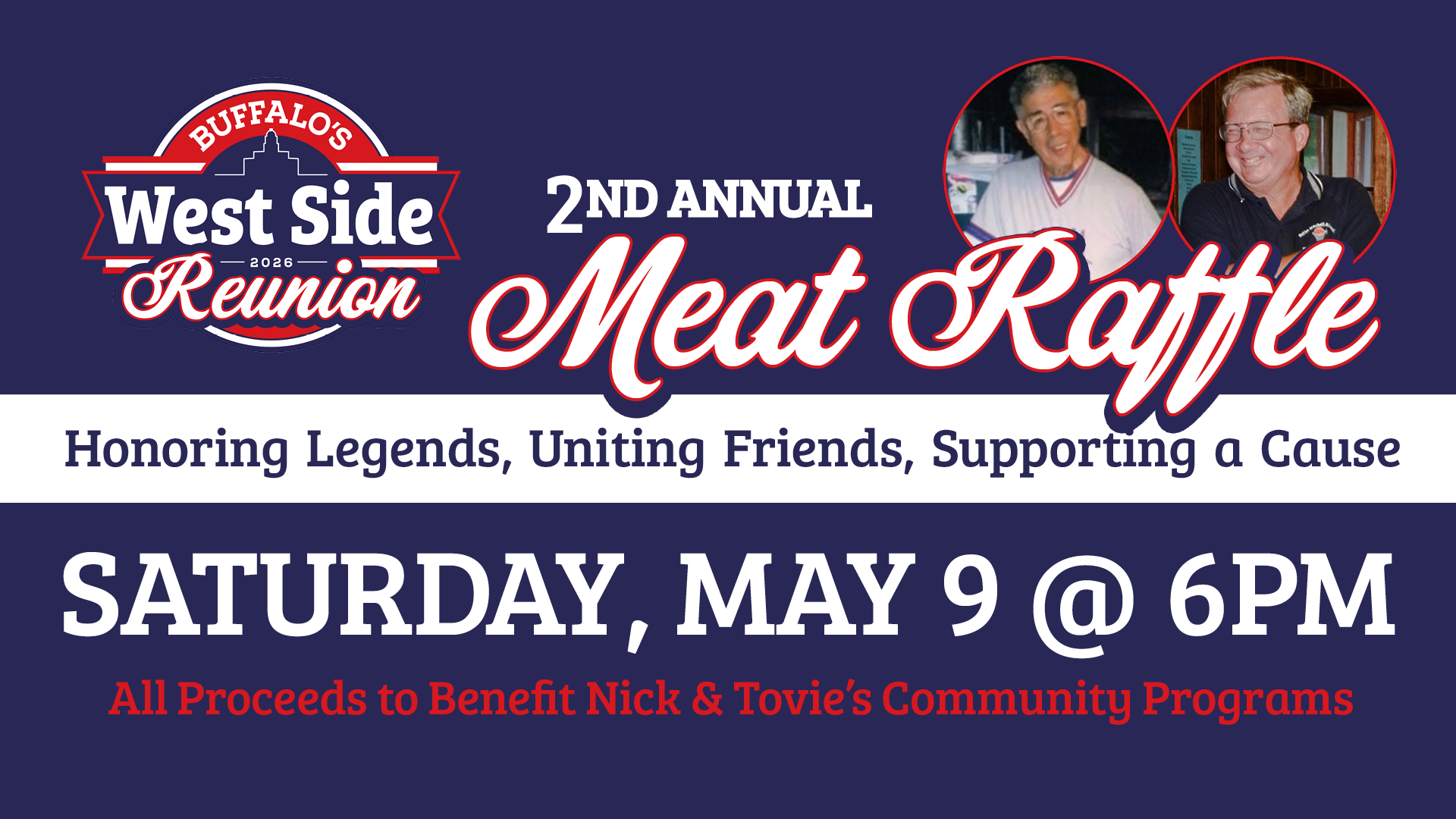 Buffalo West Side Reunion 2nd Annual Meat Raffle Saturday, May 9